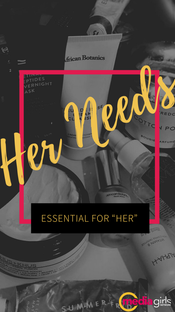 Her Needs content segment flyer for MediaGirlsNetwork" created by Alexis Prothro.